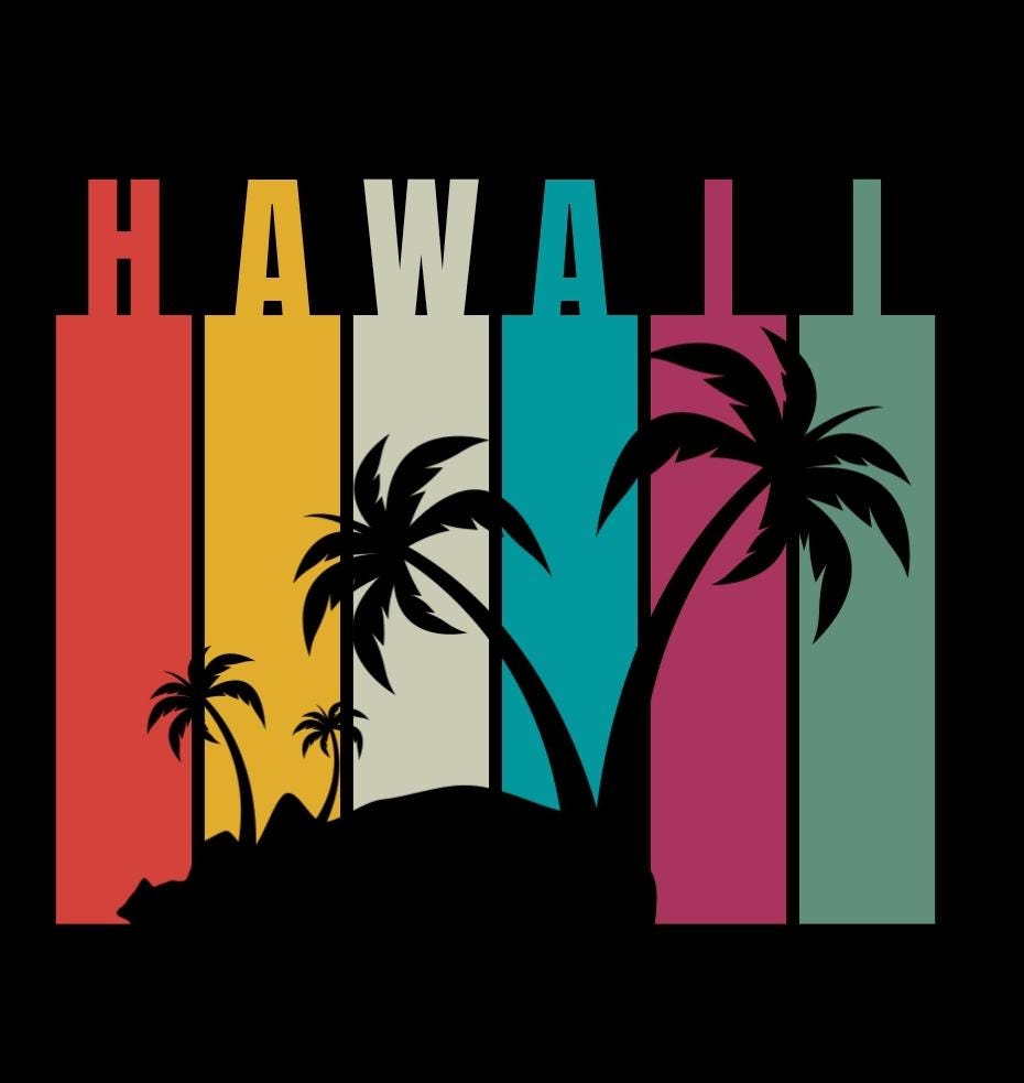Hawaii Colorful PNG SVG for shirt printing | DTF | Downloadable File | Men Women or Kids