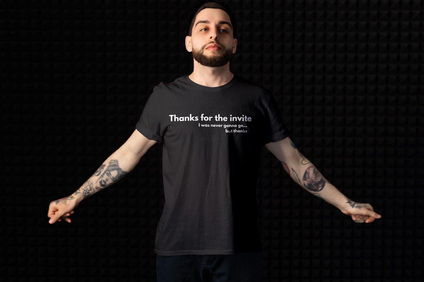 Funny Sarcastic T-Shirt Design: Thanks for the Invite PNG SVG (Downloadable File)
